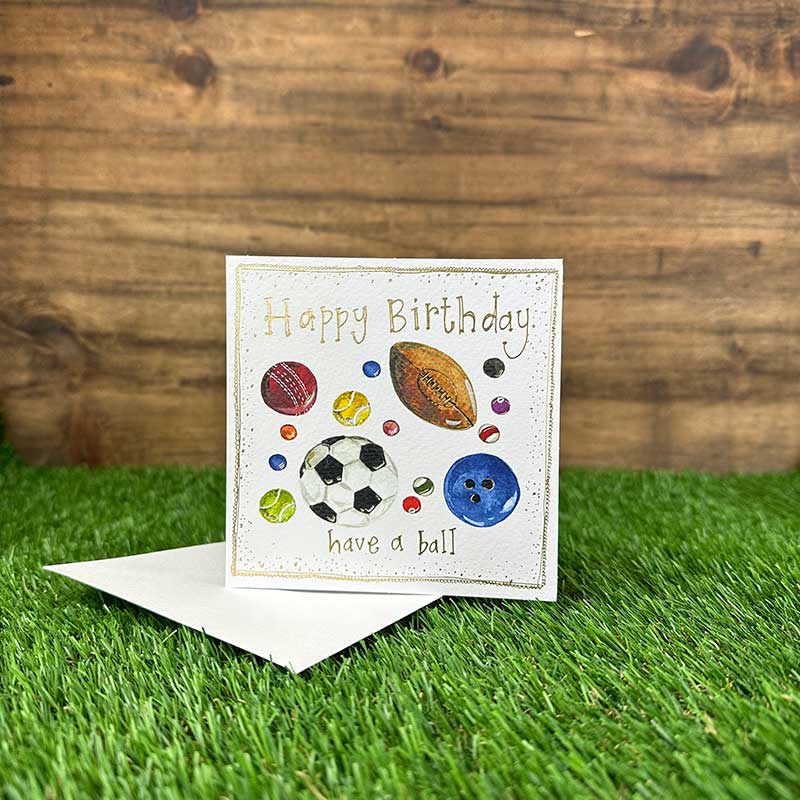 Have a Ball Sport Birthday Card